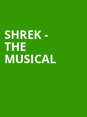 Shrek The Musical, Cross Insurance Center, Bangor
