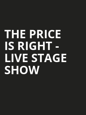 The Price Is Right Live Stage Show, Cross Insurance Center, Bangor