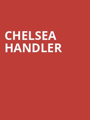Chelsea Handler, Cross Insurance Center, Bangor