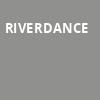 Riverdance, Cross Insurance Center, Bangor