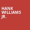 Hank Williams Jr, Darlings Waterfront Pavilion, Bangor