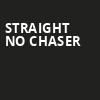 Straight No Chaser, Collins Center for the Arts, Bangor