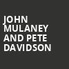 John Mulaney and Pete Davidson, Cross Insurance Center, Bangor
